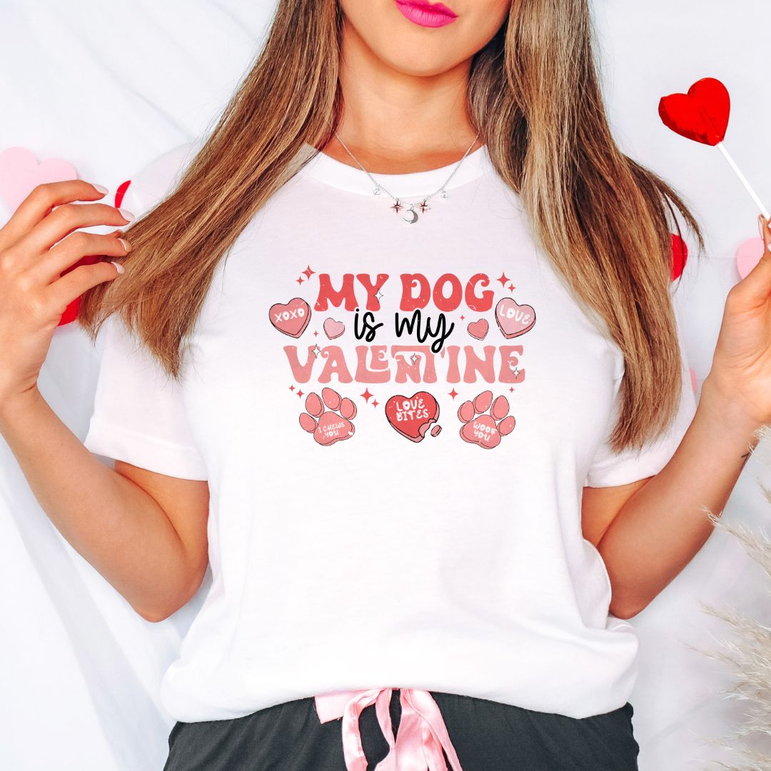 My Dog Is My Valentine T-shirt